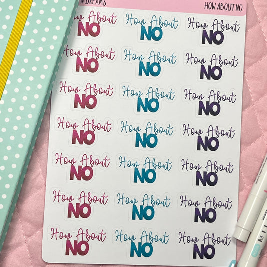 How About NO Planner Stickers